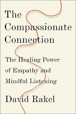 E-Book (epub) The Compassionate Connection von David Rakel