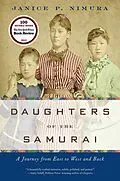 E-Book (epub) Daughters of the Samurai von Janice P. Nimura