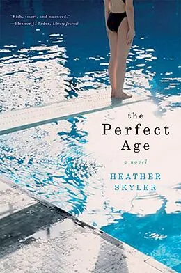E-Book (epub) The Perfect Age von Heather Skyler