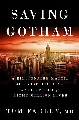 E-Book (epub) Saving Gotham von Tom Farley