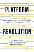 Fester Einband Platform Revolution von Geoffrey G. Parker, Marshall W. van Alstyne, Sangeet Paul Choudary