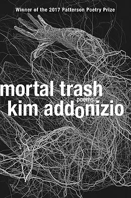 E-Book (epub) Mortal Trash von Kim Addonizio