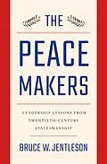 E-Book (epub) The Peacemakers von Bruce W. Jentleson