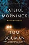 Fester Einband FATEFUL MORNINGS von Bouman Tom