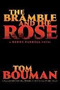 Livre Relié The Bramble and the Rose de Tom Bouman