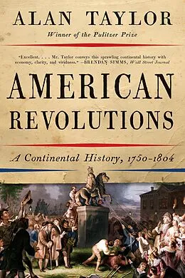 E-Book (epub) American Revolutions von Alan Taylor