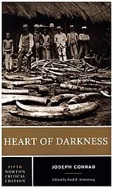 Kartonierter Einband Heart of Darkness - A Norton Critical Edition von Joseph Conrad, Paul B. Armstrong