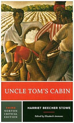 Couverture cartonnée Uncle Tom`s Cabin - A Norton Critical Edition de Harriet Beecher-Stowe