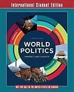 Kartonierter Einband World Politics - Interests, Interactions, Institutions, Third Edition - International Student Edition von Jeffry A Frieden, David A Lake, Kenneth A Schultz