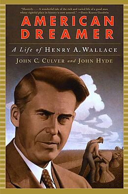 E-Book (epub) American Dreamer: A Life of Henry A. Wallace von John C. Culver, John Hyde