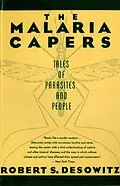 E-Book (epub) The Malaria Capers: Tales of Parasites and People von Robert S. Desowitz