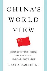 Fester Einband China's World View von David Daokui Li