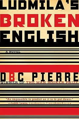 E-Book (epub) Ludmila's Broken English von Dbc Pierre