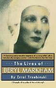 The Lives of Beryl Markham