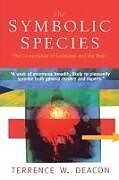 The Symbolic Species
