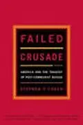 Kartonierter Einband Failed Crusade von Stephen F. Cohen