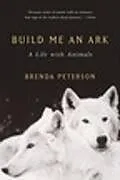 Kartonierter Einband (Kt) Build Me an Ark von Peterson Brenda