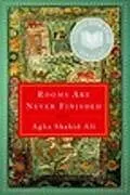Kartonierter Einband (Kt) Rooms Are Never Finished von Ali Agha Shahid