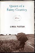 Kartonierter Einband Queen of a Rainy Country von Linda Pastan