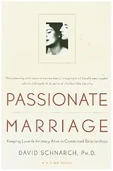 Kartonierter Einband (Kt) Passionate Marriage von David Morris Schnarch