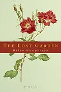 E-Book (epub) The Lost Garden von Helen Humphreys