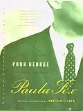 E-Book (epub) Poor George: A Novel von Paula Fox