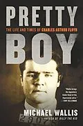 E-Book (epub) Pretty Boy von Michael Wallis