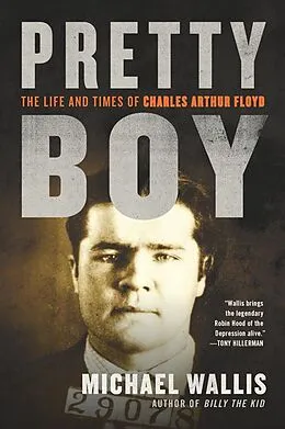 E-Book (epub) Pretty Boy von Michael Wallis