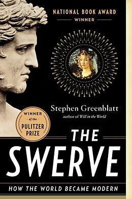 Kartonierter Einband The Swerve von Stephen Greenblatt