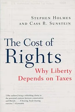 E-Book (epub) The Cost of Rights von Stephen Holmes, Cass R. Sunstein