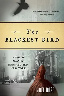 E-Book (epub) The Blackest Bird von Joel Rose