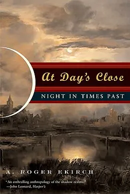 E-Book (epub) At Day's Close von A. Roger Ekirch