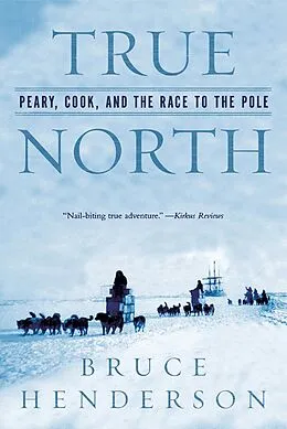 E-Book (epub) True North von Bruce Henderson