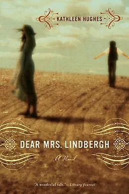 E-Book (epub) Dear Mrs. Lindbergh von Kathleen Hughes