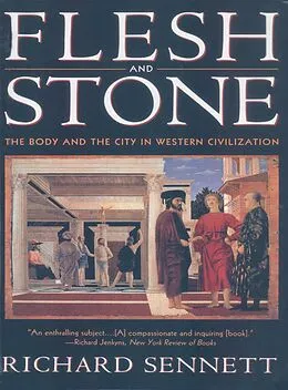 E-Book (epub) Flesh and Stone von Richard Sennett