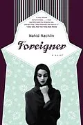 E-Book (epub) Foreigner von Nahid Rachlin
