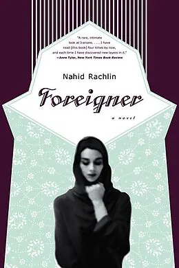 E-Book (epub) Foreigner von Nahid Rachlin