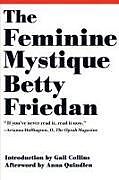 Couverture cartonnée The Feminine Mystique de Betty Friedan