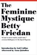 Kartonierter Einband The Feminine Mystique von Friedan Betty