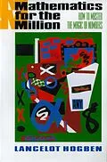 E-Book (epub) Mathematics for the Million: How to Master the Magic of Numbers von Lancelot Hogben