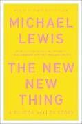Couverture cartonnée The New New Thing de Michael Lewis