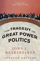 Couverture cartonnée Tragedy of Great Power Politics de John J. Mearsheimer