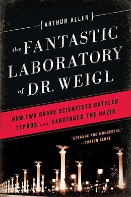 Kartonierter Einband Fantastic Laboratory of Dr. Weigl von Arthur Allen