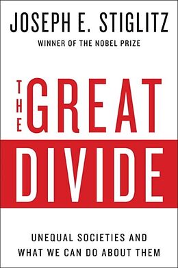 Kartonierter Einband The Great Divide von Joseph Stiglitz