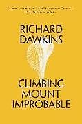 Couverture cartonnée Climbing Mount Improbable de Richard Dawkins