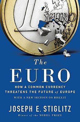Kartonierter Einband The Euro von Joseph Stiglitz