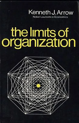E-Book (epub) The Limits of Organization von Kenneth J. Arrow