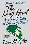 Couverture cartonnée The Long Haul de Finn Murphy