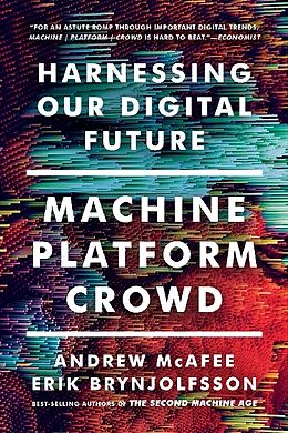 Couverture cartonnée Machine, Platform, Crowd de Andrew McAfee, Erik Brynjolfsson