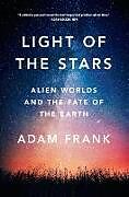 Broché Light of the Stars de Adam Frank